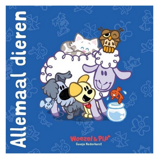 Woezel en Pip Kartonboek Allemaal Dieren